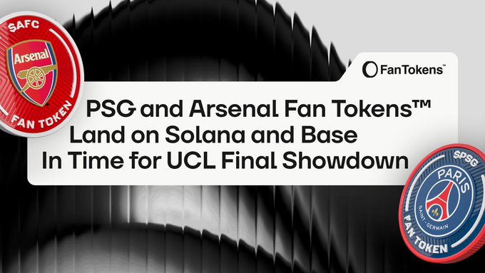 The image features two logos, one representing Arsenal FC and the other PSG. Both logos are black and white, with red text that reads "PSG and Arsenal Fan Tokens" and "Land on Solana and Base". The text also mentions a UCL Final happening in May 30th, which is an important event for fans of both teams. The image includes a caption about fan tokens and the upcoming event, emphasizing the significance of this moment.