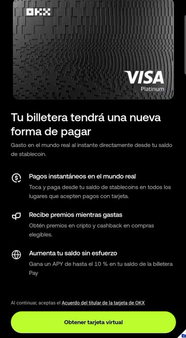 An advertisement for the OKX Visa Platinum card in Spanish, promoting features like instant payments, crypto rewards, and APY earnings, with a green 'Obtener tarjeta virtual' button at the bottom.