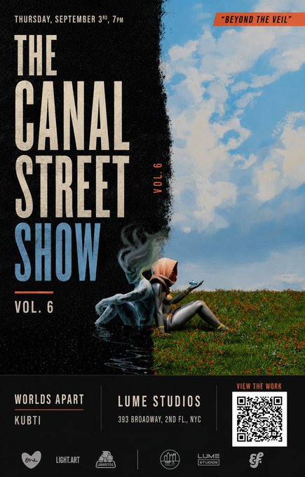 A promotional poster for 'THE CANAL STREET SHOW VOL. 6' featuring 'BEYOND THE VEIL' on Thursday, September 3rd at 7PM at LUME Studios (393 Broadway, 2nd Fl., NYC), showcasing artwork of a hooded figure sitting in a flower field.