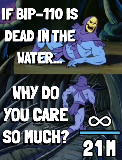 The image is a two-panel Skeletor meme where he lies on a table saying "IF BIP-110 IS DEAD IN THE WATER..." and then stands up confidently asking "WHY DO YOU CARE SO MUCH?" with an infinity symbol and "21M" displayed. It relates to a "GM!" post by suggesting indifference toward the failure of BIP-110, the controversial Bitcoin Improvement Proposal aimed at preserving Bitcoin's 21M supply cap.