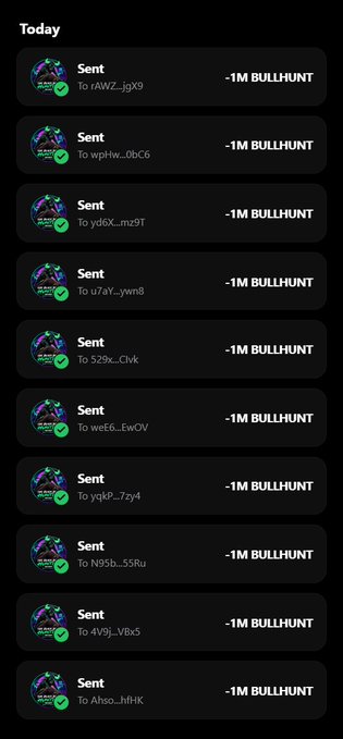 A dark-themed mobile app screenshot showing a transaction history under the heading 'Today' with multiple entries of 'Sent' transfers of '- 1M BULLHUNT' tokens to various alphanumeric wallet addresses.