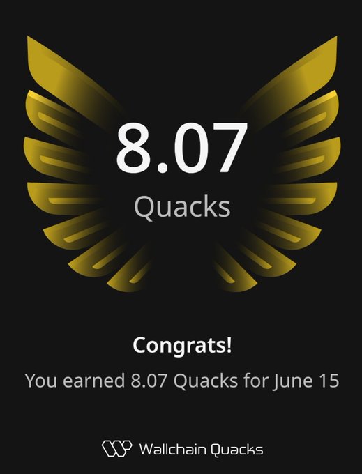 The image features a gold-colored logo with the text "Congratulations! You earned 8.07 Quacks for June 15". The logo is located at the top of the image, while the text is positioned below it. The overall layout suggests that this is an advertisement or promotional material related to a rewards system or account management platform.