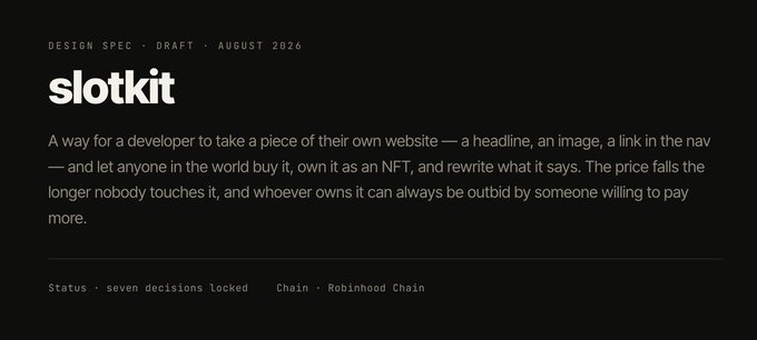 A design specification document titled "slotkit" describes a website NFT concept, noting "DESIGN SPEC • DRAFT • AUGUST 2026" and "Chain • Robinhood Chain".