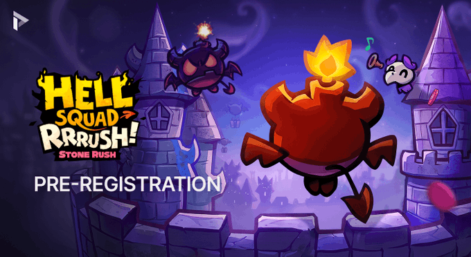 Promotional artwork for 'HELL SQUAD RRUSH! STONE RUSH' featuring cartoonish monster characters in front of a castle, with 'PRE-REGISTRATION' text displayed.