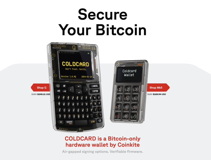 The image is a promotional banner reading "Secure Your Bitcoin," advertising Coinkite's COLDCARD hardware wallets—specifically the COLDCARD Q ($249.21 USD) and COLDCARD Mk5 ($169.94 USD)—as Bitcoin-only devices with air-gapped signing and verifiable firmware. This promotion contrasts sharply with the post's criticism, which highlights a recent firmware vulnerability that reportedly caused over $100 million in losses for Coldcard users and suggests the price reductions reflect an effort to maintain sales of a compromised product despite eroding trust.