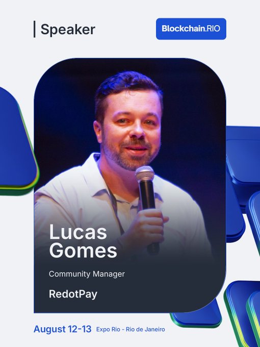 A promotional speaker card for Lucas Gomes, Community Manager at RedotPay, who is featured as a speaker at Blockchain.RIO (August 12-13 at Expo Rio, Rio de Janeiro), shown holding a microphone. The image directly supports the post by identifying him and his role at RedotPay ahead of his panel on stablecoins and digital payments.