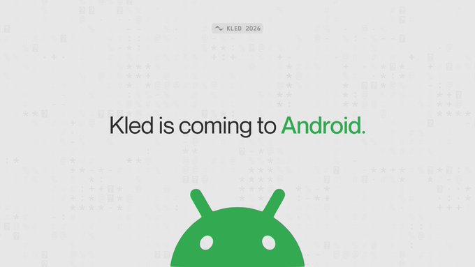 The image announces "Kled is coming to Android" with the KLED 2026 logo at the top, featuring the iconic green Android robot peeking up from the bottom. The design aligns with the post's "$KLED is inevitable" message, signaling an upcoming expansion of the KLED platform to Android devices.