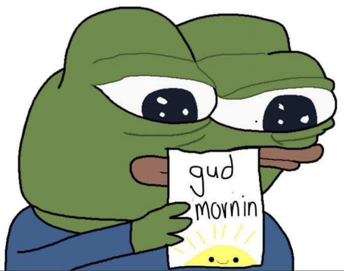 A cartoon Pepe the Frog holds up a sign that reads 'gud mornin' with a smiling sun drawing on it.