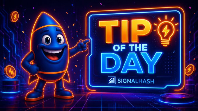 A vibrant neon graphic features a blue and orange rocket mascot pointing to a glowing sign that reads "TIP OF THE DAY" with "SIGNALHASH" displayed below a lightbulb icon.