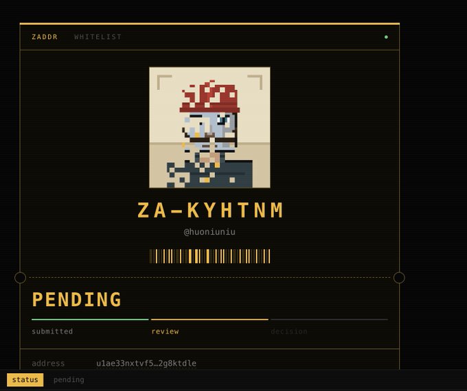 A digital ZADDR whitelist application screen showing the username "ZA-KYHTNM" (@huoniuniu) with a pixel art avatar of a character wearing a red bandana, currently marked as PENDING in the review stage.
