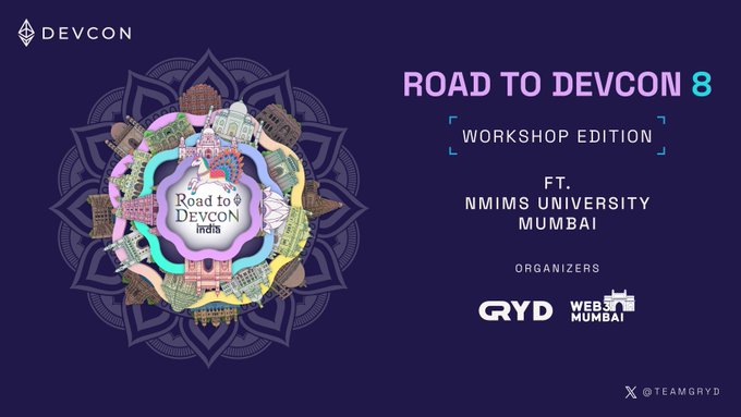 Promotional banner for "Road to Devcon 8: Workshop Edition," featuring Devcon and NMIMS University Mumbai branding, organized by GRYD and Web3 Mumbai, with an ornate mandala graphic incorporating Indian landmarks and Ethereum-style symbols. The image aligns with the post announcing the second stop of the Road to Devcon workshop series at Mukesh Patel School of Technology, Management and Engineering (MPSTME), NMIMS, targeting the "NMIMS Buildoors" community.