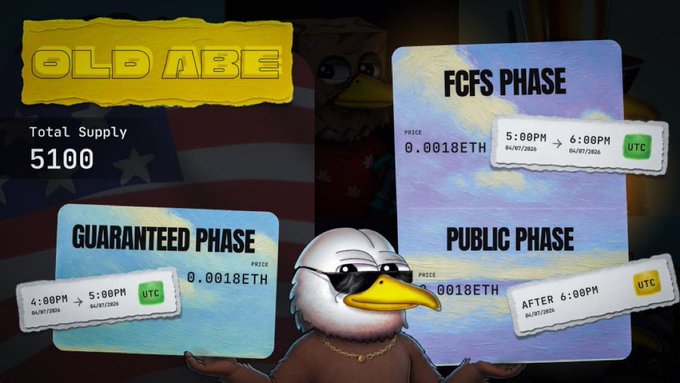 Promotional graphic for 'OLD ABE' NFT with a total supply of 5100, detailing FCFS, Guaranteed, and Public sale phases priced at 0.0018 ETH with specific UTC timestamps.