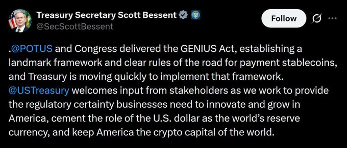 A tweet from Treasury Secretary Scott Bessent (@SecScottBessent) about the GENIUS Act establishing a framework for payment stablecoins, tagging @POTUS and @USTreasury.