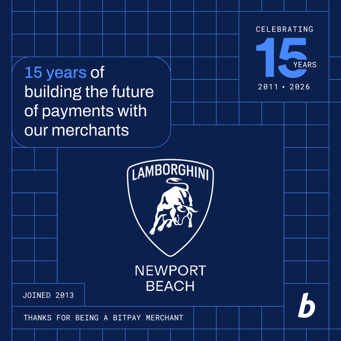 A blue anniversary graphic celebrates BitPay's 15 years (2011-2026), thanking Lamborghini Newport Beach as a merchant that joined in 2013.