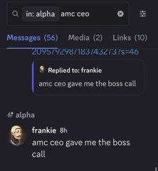 A Discord chat search for "in:#alpha amc ceo" shows a message from user "frankie" stating "amc ceo gave me the boss call," directly referenced in the accompanying post's joke about the AMC CEO telling Frank to buy the $meme ticker.