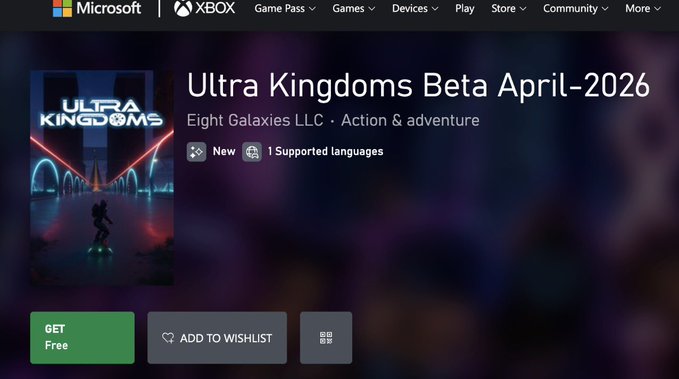A Microsoft Xbox store page for 'Ultra Kingdoms Beta April-2026' by Eight Galaxies LLC, listed as an Action & adventure game with 1 supported language, available for free download.