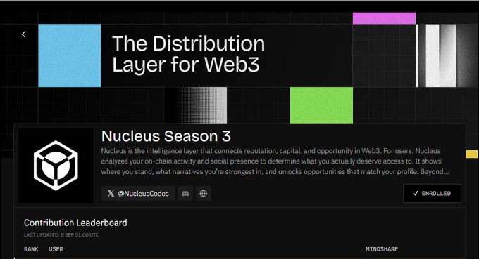 A webpage for 'Nucleus Season 3' describing it as 'The Distribution Layer for Web3' and 'the intelligence layer that connects reputation, capital, and opportunity in Web3.'