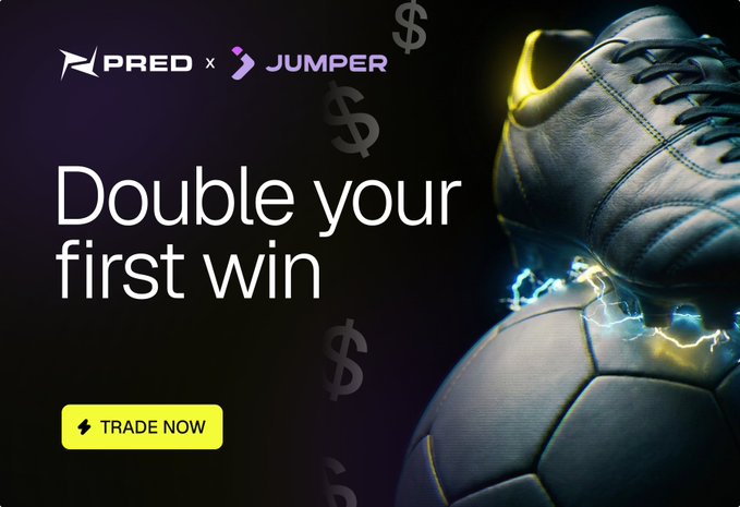 A promotional advertisement for 'PRED x JUMPER' featuring 'Double your first win' text and a 'TRADE NOW' button alongside an image of a glowing soccer cleat.