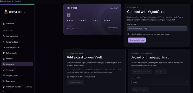 A screenshot of the Solana-based AgentCard interface showing options to 'Connect with AgentCard', 'Add a card to your Vault', and 'A card with an exact limit', with the wallet 'cleatodoxskal@gmail.com' entered.