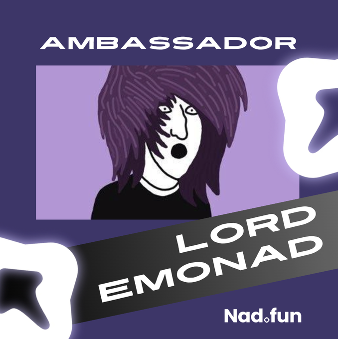 A Nad.fun promotional graphic labeling 'LORD EMONAD' as an ambassador, featuring a stylized cartoon of a long-haired emo character on a purple background.
