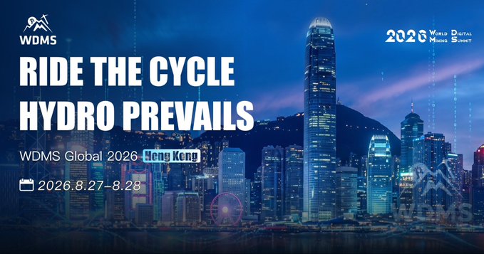 Promotional banner for WDMS Global 2026 in Hong Kong, held 2026.8.27–8.28, featuring the theme "Ride the Cycle, Hydro Prevails" against the Hong Kong skyline—visually tying the summit's focus on sustainable, hydro-powered Bitcoin mining to the host city's modern energy infrastructure.