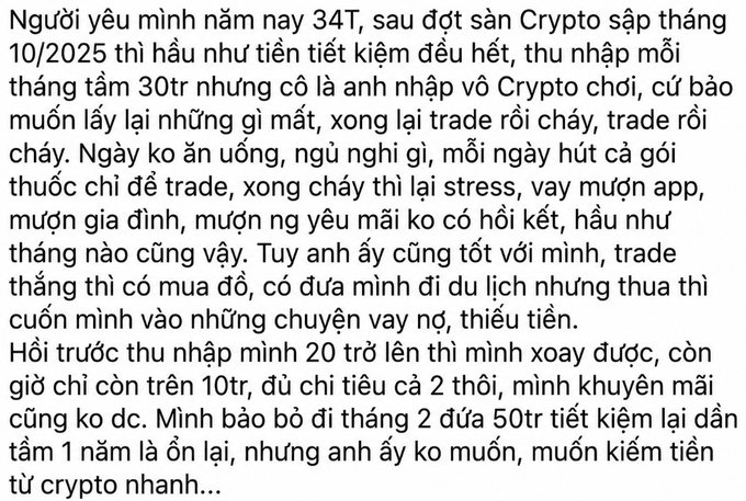 A Vietnamese text post describing a partner's financial struggles with crypto trading, noting lost savings and stress after the October 2025 crypto crash.