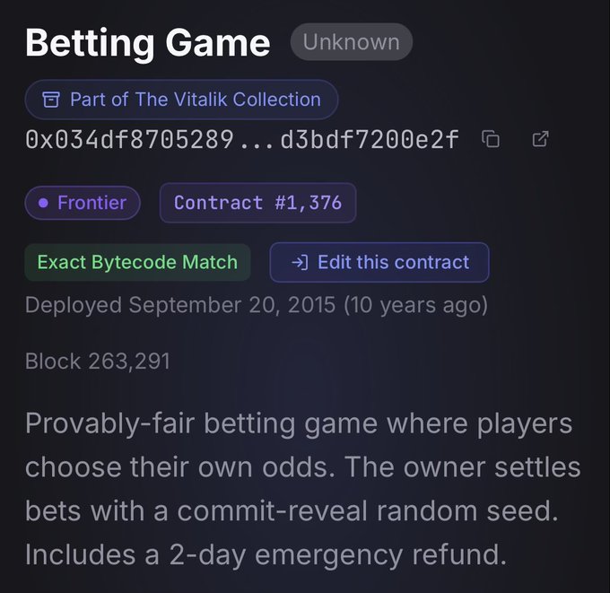 A screenshot from a blockchain explorer showing "Betting Game" — Contract #1,376 on Frontier, deployed September 20, 2015 (Block 263,291), part of "The Vitalik Collection" and labeled an "Exact Bytecode Match" — which the accompanying post identifies as Vitalik Buterin's first smart contract, a provably-fair betting game written in Serpent with player-chosen odds and an emergency refund mechanism.