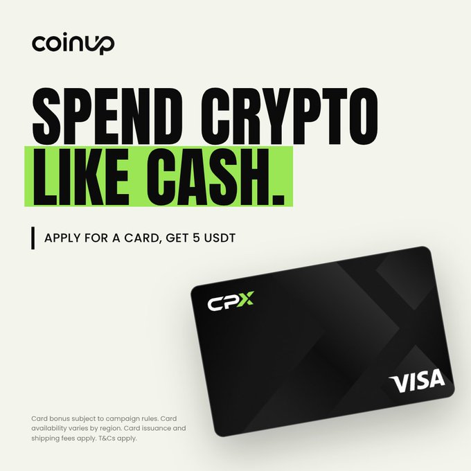 A CoinUp advertisement with the bold text 'SPEND CRYPTO LIKE CASH.' offering 5 USDT for applying for a card, displaying a black CPX Visa card.