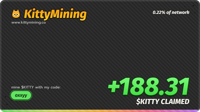 A promotional banner for 'KittyMining' displays a claim of '+188.31 $KITTY CLAIMED', representing 0.22% of the network, with a referral code 'oxxyy'.