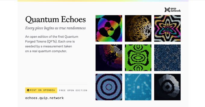 A promotional graphic for 'Quantum Echoes' by Quip Network, advertising an open-edition NFT collection of QFTs (Quantum Forged Tokens) with a grid of colorful abstract digital artworks.