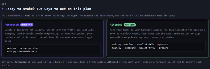 The image displays a dark-themed dashboard titled "Ready to stake? Two ways to act on this plan," presenting two execution modes for a staking plan: an "Automated" (HANDS-OFF) option and an "Attended" (YOU SIGN) option, each with corresponding CLI commands (`main.py --setup-operator`, `main.py --schedule help` for automated, and `main.py --deploy`, `main.py --compound` for attended). It directly illustrates the post's announcement about Version 0.3 offering users a choice between fully automated auto-claiming/compounding with a fresh wallet or attended control with their own hardware wallet for managing their Wayfinder PROMPT portfolio.