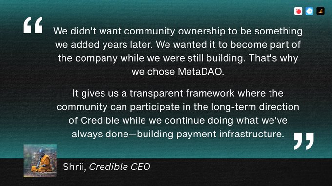 A testimonial quote on a dark teal background from Shri, Credible CEO, praising MetaDAO for providing a transparent framework for community ownership while building payment infrastructure.