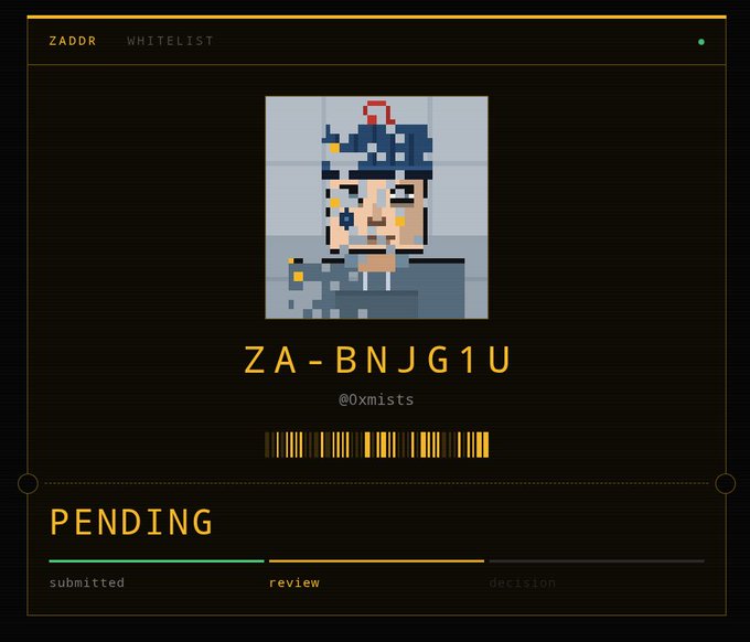 A digital whitelist card titled 'ZADDR WHITELIST' displays a pixel art portrait with the code 'ZA-BNJG1U' and username '@0xmists', with a progress bar indicating a 'PENDING' status between 'submitted' and 'review'.