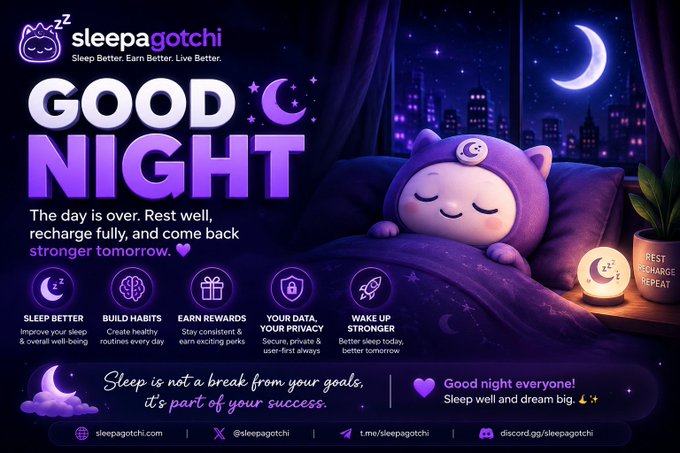 A 'Good Night' graphic for the sleepagotchi app featuring a purple cartoon character sleeping, with text 'Sleep Better. Earn Better. Live Better.' and various app features listed.