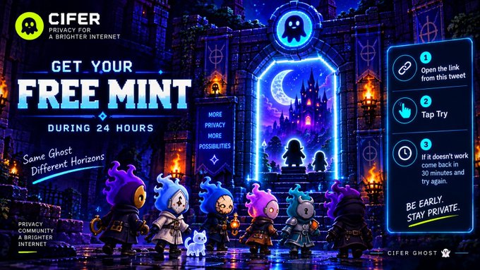 A promotional graphic for 'CIFER' advertising a 'FREE MINT DURING 24 HOURS' with instructions to open a link, tap try, and notes 'Same Ghost, Different Horizons' featuring ghost characters in front of a glowing castle.