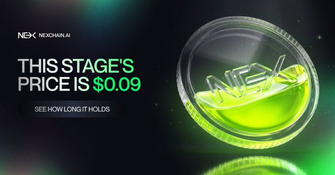 A Nexchain.ai promotional graphic displaying 'THIS STAGE'S PRICE IS $0.09' with a 3D 'NEXT' coin in green liquid against a dark background.