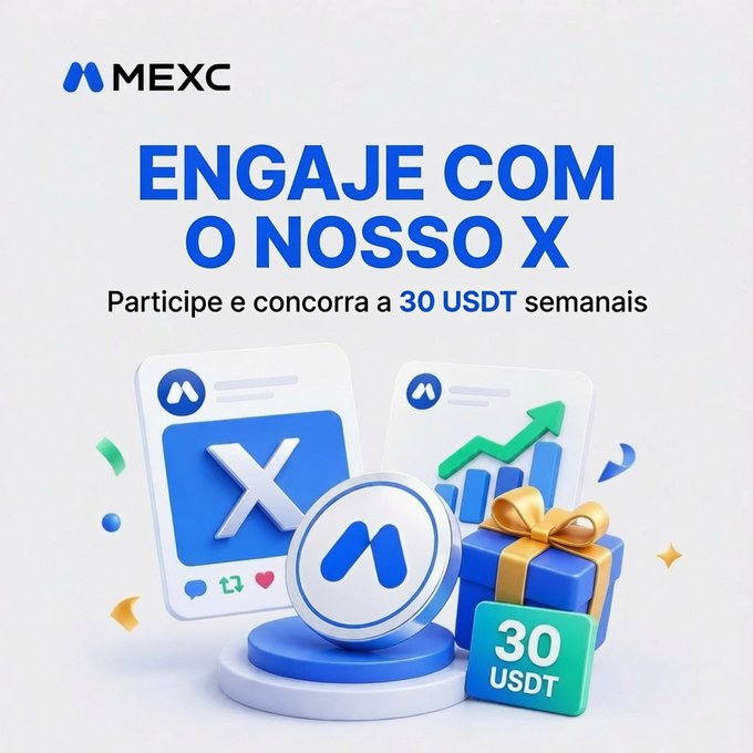 A promotional graphic for MEXC with the text 'ENGAJE COM O NOSSO X' and 'Participe e concorra a 30 USDT semanais', featuring 3D icons of the MX token, charts, and a gift box.