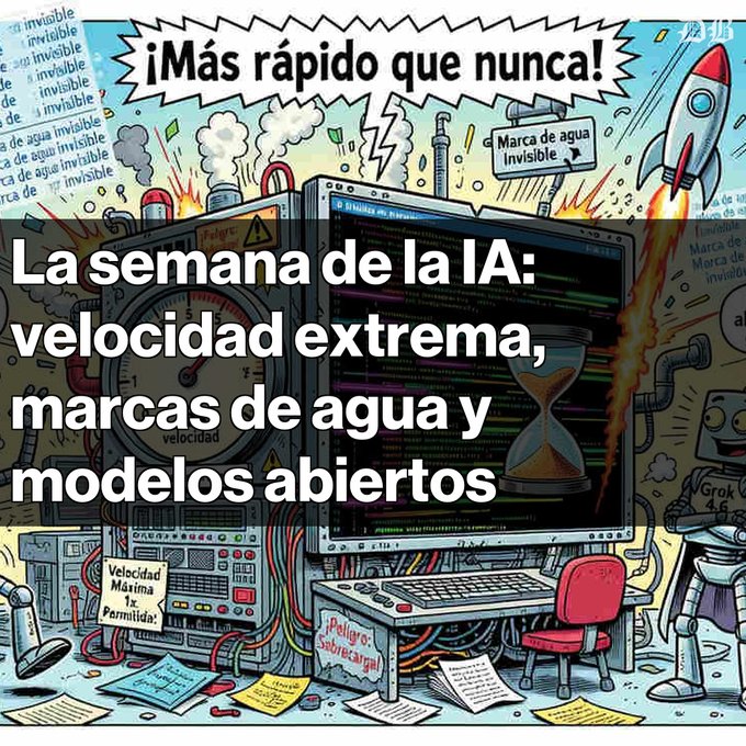 A colorful cartoon-style graphic featuring a computer, rocket, and robot with Spanish text including "¡Más rápido que nunca!" at the top and "La semana de la IA: velocidad extrema, marcas de agua y modelos abiertos" overlaid in white.