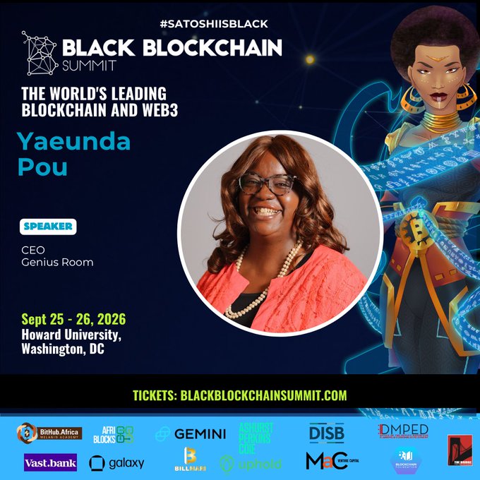 Promotional graphic for the Black Blockchain Summit featuring speaker Yaeunda Pou, CEO of Genius Room, at Howard University, Washington, DC on Sept 25-26, 2026, with hashtag #SATOSHIISBLACK.