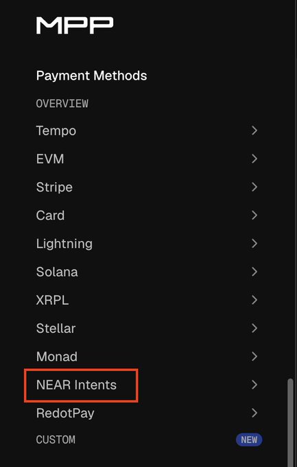 A dark-themed menu interface displaying "Payment Methods" with various blockchain and payment options listed, including Tempo, EVM, Stripe, Card, Lightning, Solana, XRPL, Stellar, Monad, **NEAR Intents** (highlighted in a red box), RedotPay, and a "CUSTOM" option marked as "NEW." The highlighted "NEAR Intents" aligns with the post's reference to $NEAR, suggesting upcoming developments for the NEAR Protocol's payment integration on MPP.