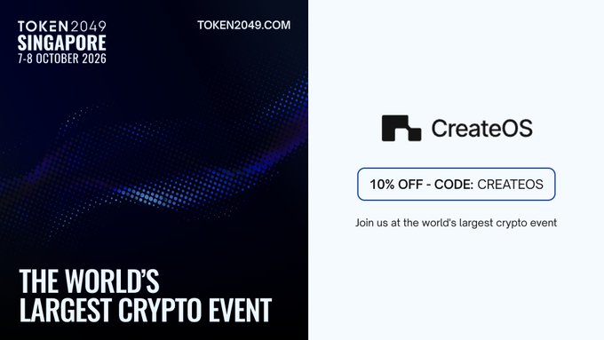 An advertisement for TOKEN2049 Singapore (7-8 October 2026) promotes 'THE WORLD'S LARGEST CRYPTO EVENT' alongside a 10% discount code for CreateOS.