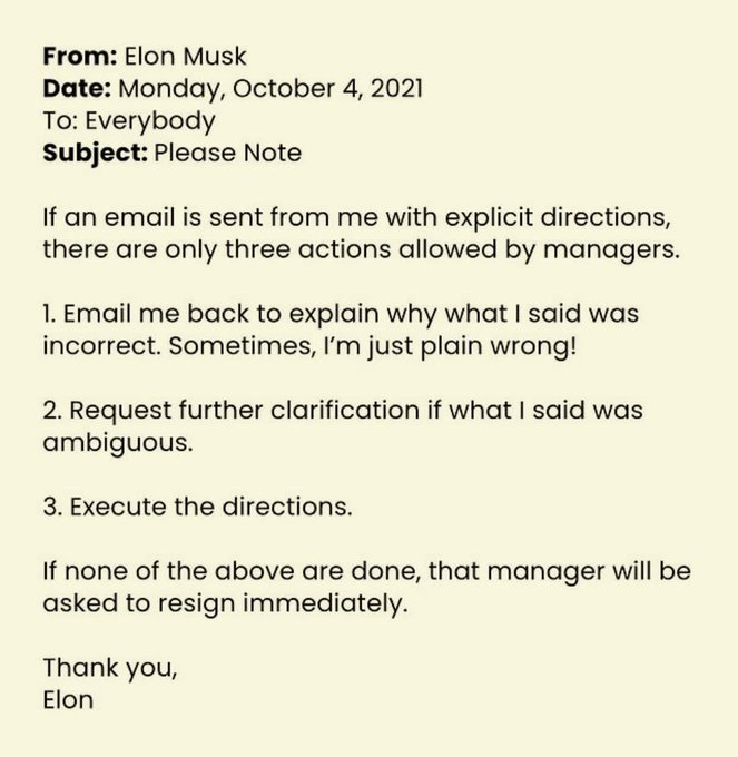 An image of an email from Elon Musk dated Monday, October 4, 2021, addressed to "Everybody" with the subject "Please Note," stating that managers have only three options when receiving explicit directions: email back to correct him, request clarification, or execute—failure to do so results in being asked to resign. The post highlights this email as an example of Musk's no-nonsense management style that drives his companies to move faster than most, emphasizing the "push back, ask, or execute" framework as a model for founders.