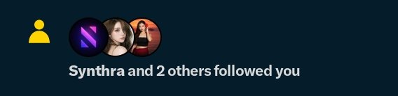 A notification alert that reads "Synthra and 2 others followed you" with three user profile pictures.