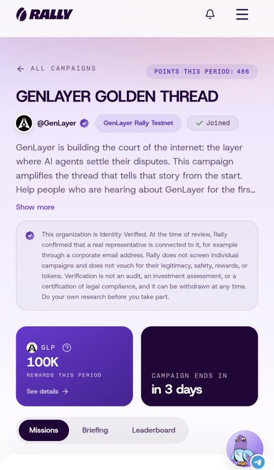 A screenshot from the Rally app displays a campaign for "GenLayer Golden Thread" (@GenLayer) showing 486 points this period, 100K GLP rewards, and the campaign ending in 3 days.