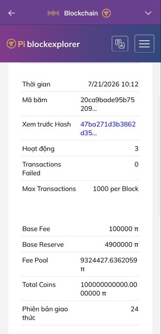 The image shows the Pi blockchain explorer displaying Protocol Version 24 ("Phiên bản giao thức") with a total of 10 billion Pi coins and a block timestamp from July 21, 2026. This supports the post's claim that the Mainnet is still running on Protocol V24 as of late July 2026, ahead of the anticipated upgrade to V25.