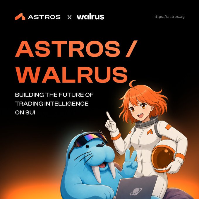 A promotional graphic announcing the "ASTROS / WALRUS" collaboration, featuring an anime-style orange-haired astronaut and a blue walrus in sunglasses working on a laptop, with the tagline "Building the Future of Trading Intelligence on SUI" alongside the Astros and Walrus Protocol logos and the URL https://astros.ag. The anime characters and space-themed design visually reinforce the post's message about "trading intelligence" and building the "next generation of on-chain" tools together with Walrus Protocol.