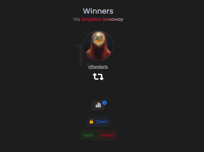 A screenshot of a giveaway winner announcement via simpliers Giveaway shows "nftandarts" as the winner, displaying their profile image of a figure with a reflective helmet, with Valid/Invalid verification options and a "Check" button below.
