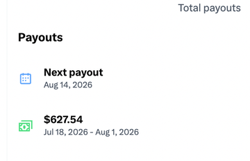 The image shows a payouts dashboard with a "Next payout" scheduled for Aug 14, 2026, and a current payout of $627.54 for the period of Jul 18, 2026 – Aug 1, 2026. This relates to the post by suggesting the user has accumulated earnings from their content/platform and is humorously requesting a withdrawal method (PayBox address) to cash out their growing net worth.