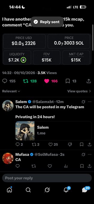 A mobile screenshot of a cryptocurrency token page with a $15K market cap and $7.2K liquidity, showing recent replies including 'Salem @Salemxbt' stating 'The CA will be posted in my Telegram Privat...ing in 24 hours!'.
