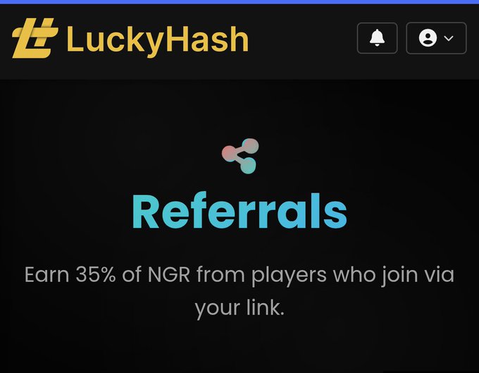A digital interface for 'LuckyHash' showing a 'Referrals' page that states 'Earn 35% of NGR from players who join via your link.'